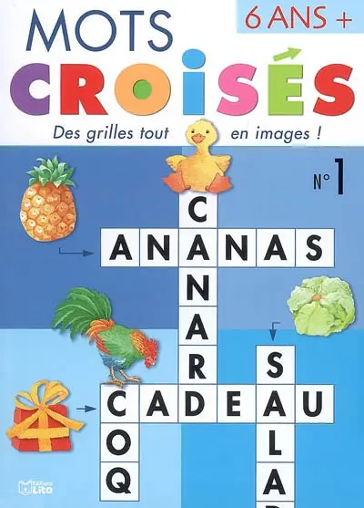 Mots croisés : des grilles tout en images !. Vol. 1