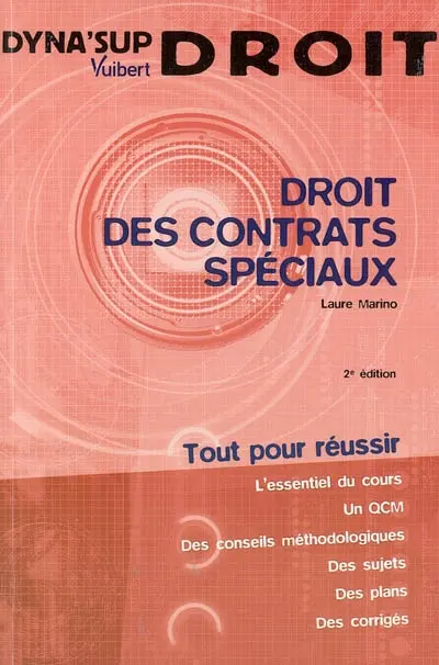 Droit des contrats spéciaux : tout pour réussir