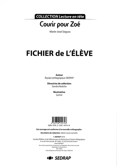 Courir pour Zoé, Marie-José Segura : fichier de l'élève