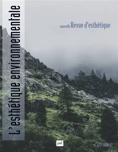 Nouvelle revue d'esthétique, n° 22. L'esthétique environnementale