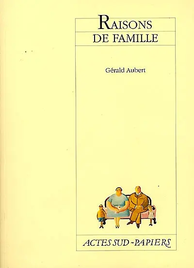 Raisons de famille