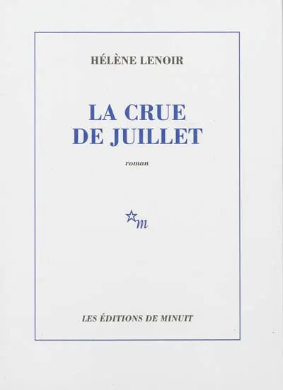 La crue de juillet