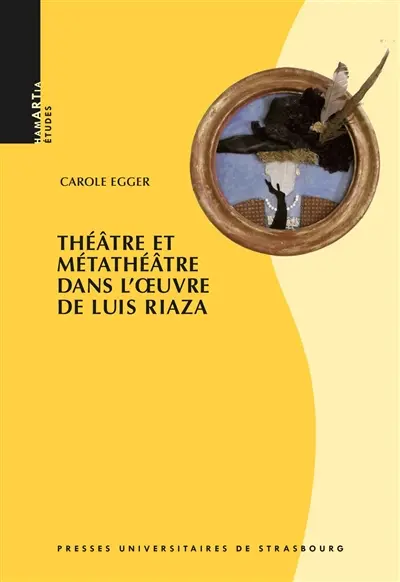 Théâtre et métathéâtre dans l'oeuvre de Luis Riaza