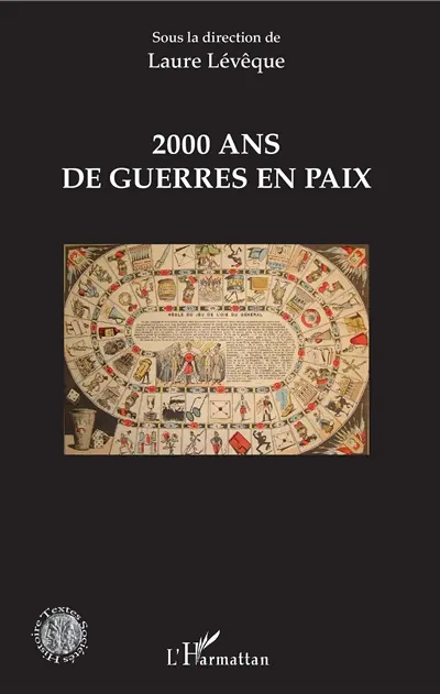2.000 ans de guerres en paix
