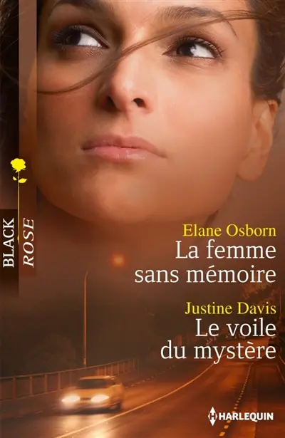 La femme sans mémoire. Le voile du mystère