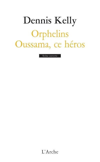 Orphelins. Oussama, ce héros