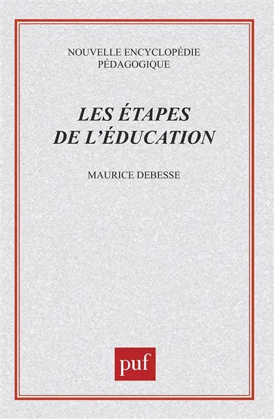 Les Etapes de l'éducation