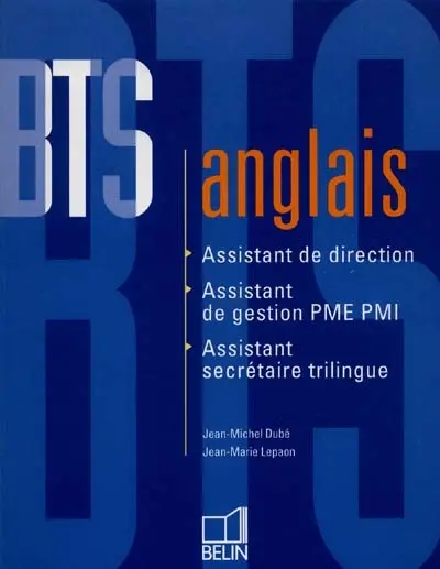Assistant de direction, assistant de gestion PME-PMI, assistant secrétaire trilingue : livre de l'élève