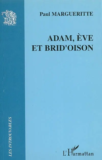 Adam, Eve et Brid'oison