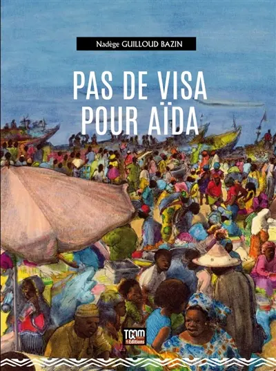 Pas de visa pour Aïda
