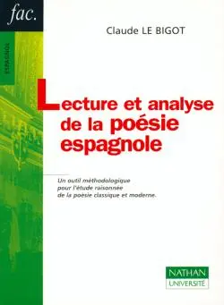Lecture et analyse de la poésie espagnole