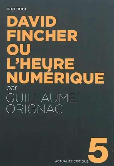 David Fincher ou L'heure numérique