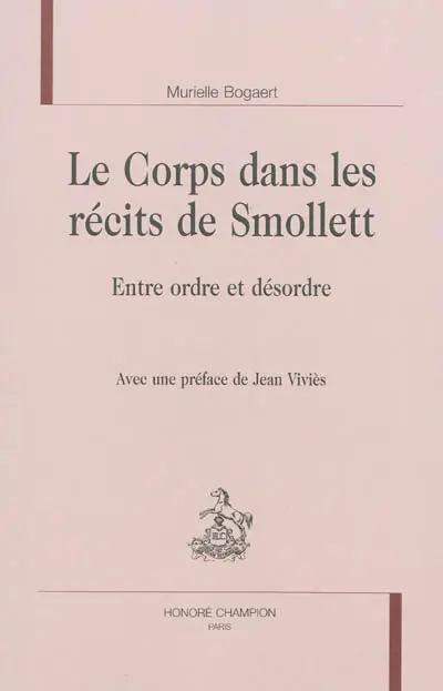 Le corps dans les récits de Smollett : entre ordre et désordre