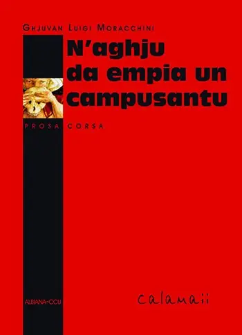 N'aghju da empia un campusantu