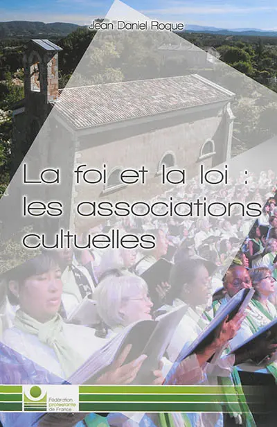 La foi et la loi : les associations cultuelles