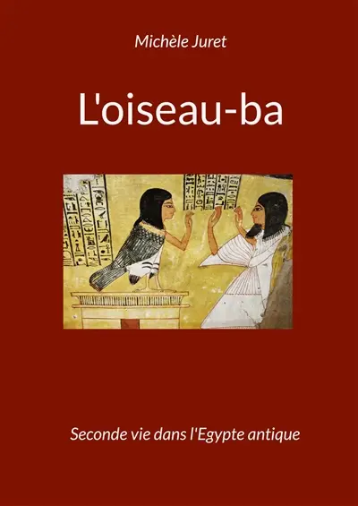 L'oiseau-ba : Seconde vie dans l'Egypte antique : L'iconographie au Nouvel Empire