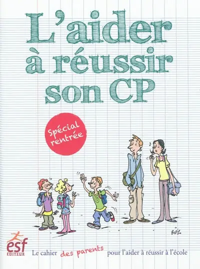 L'aider à réussir son CP