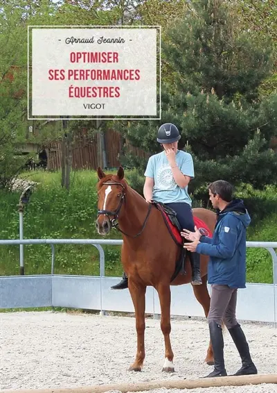 Optimiser ses performances équestres