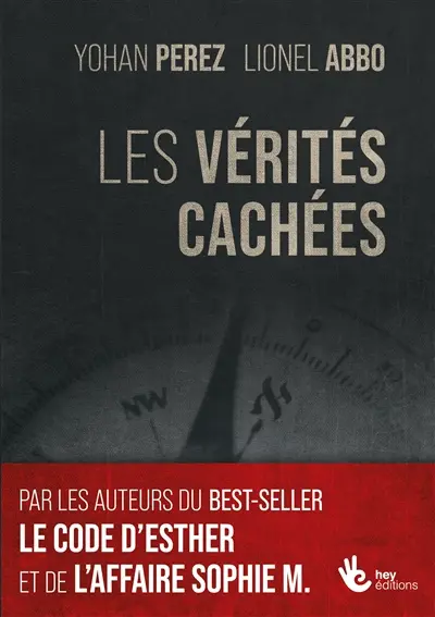 Les vérités Cachées : Un livre à ne pas mettre entre toutes les mains