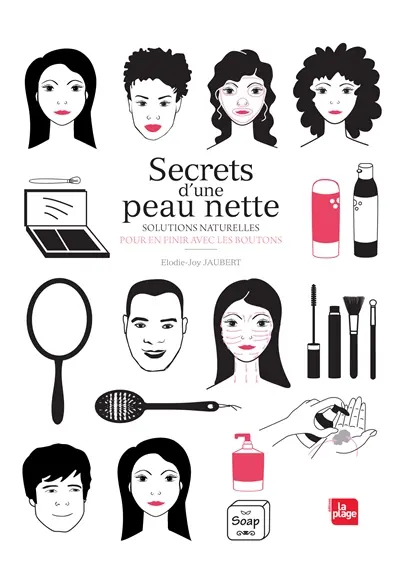 Secrets d'une peau nette : solutions naturelles pour en finir avec les boutons