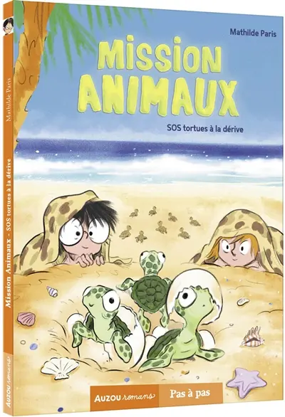 Mission animaux. Vol. 5. SOS tortues à la dérive