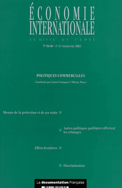 Economie internationale, n° 89-90. Politiques commerciales