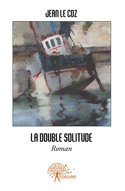 La double solitude : Roman