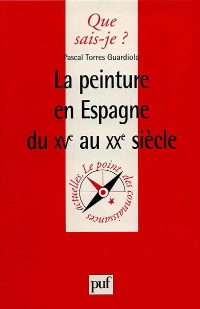 La peinture en Espagne du XVe au XXe siècle