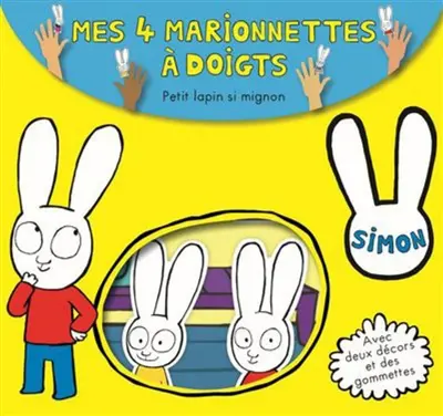 Petit lapin si mignon : mes 4 marionnettes à doigts