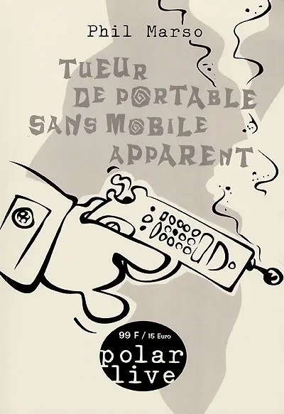 Tueur de portable sans mobile apparent