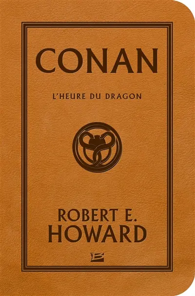 Conan. Vol. 2. L'heure du dragon