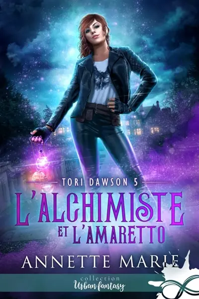 L'alchimiste et l'Amaretto : Tori Dawson, T5