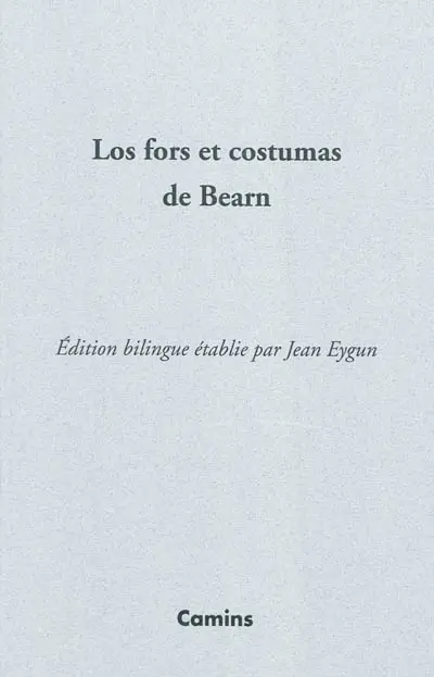 Los fors et costumas de Bearn : 1552