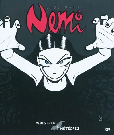 Nemi. Vol. 2. Monstres & météores