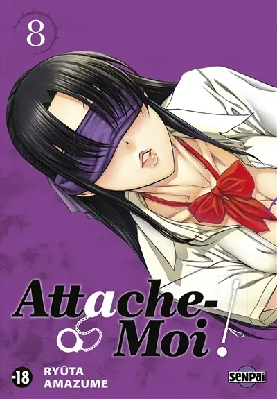 Attache-moi !. Vol. 8