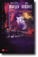 23 heures pour sauver Paris