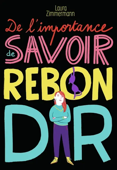 De l'importance de savoir rebondir