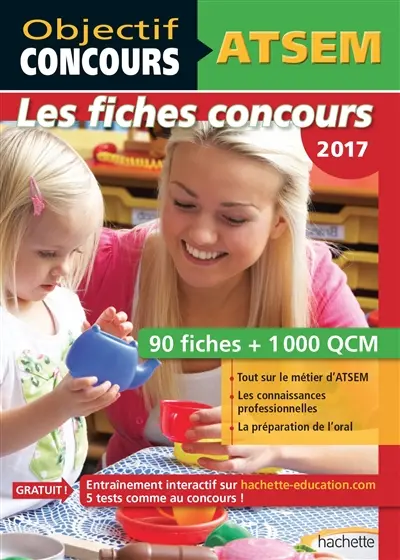 ATSEM, les fiches concours 2017 : 90 fiches + 1.000 QCM