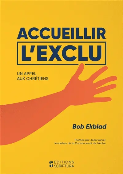 Accueillir l'exclu : un appel aux chrétiens