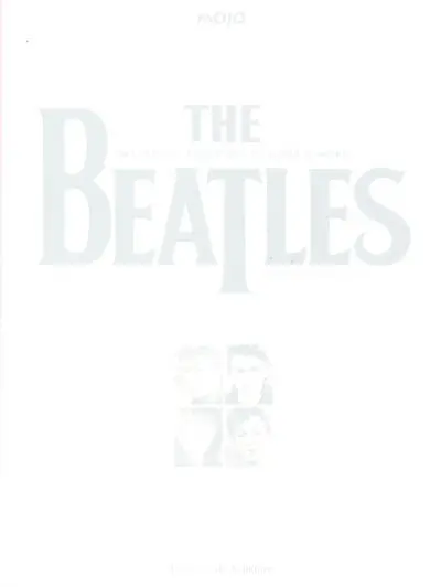 The Beatles : 1961-1970 : dix années qui ont secoué le monde