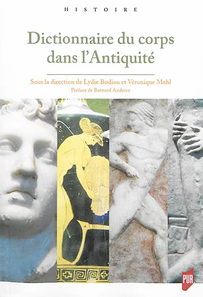Dictionnaire du corps dans l'Antiquité