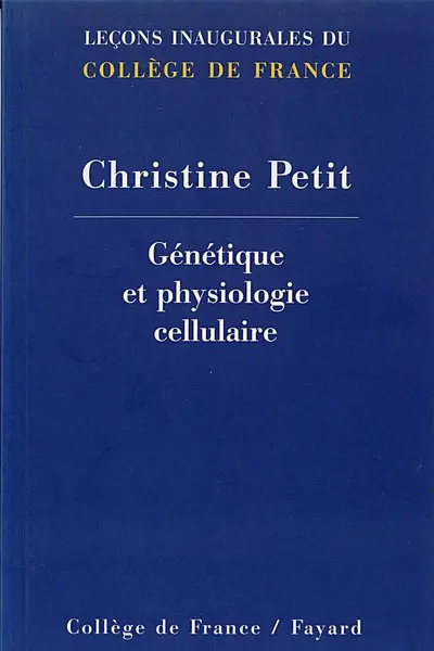 Génétique et physiologie cellulaire