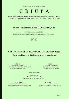 Les Aliments à humidité intermédiaire : physico-chimie, technologie, formulation