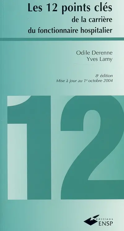 Les 12 points clés de la carrière du fonctionnaire hospitalier