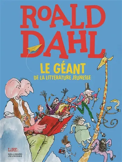Roald Dahl : le géant de la littérature de jeunesse