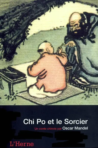 Chi Po et le sorcier : contes chinois