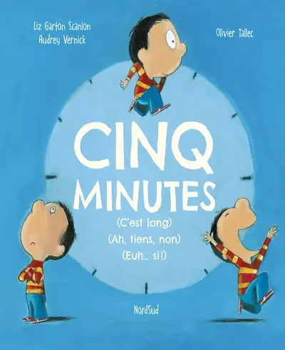 Cinq minutes (c'est long) (ah, tiens, non) (euh... si !)