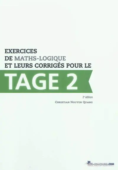 Exercices de maths-logique et leurs corrigés pour le Tage 2