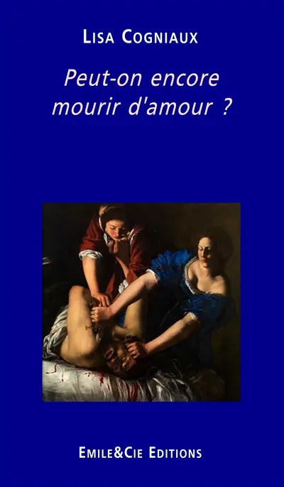Peut-on encore mourir d'amour ?