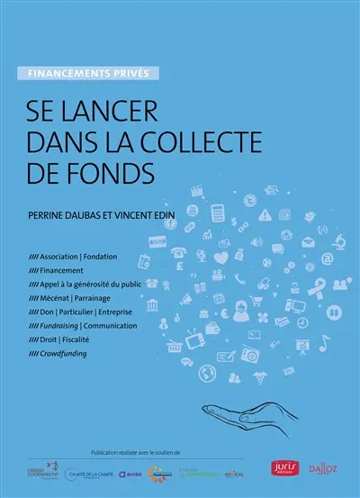 Se lancer dans la collecte de fonds : financements privés